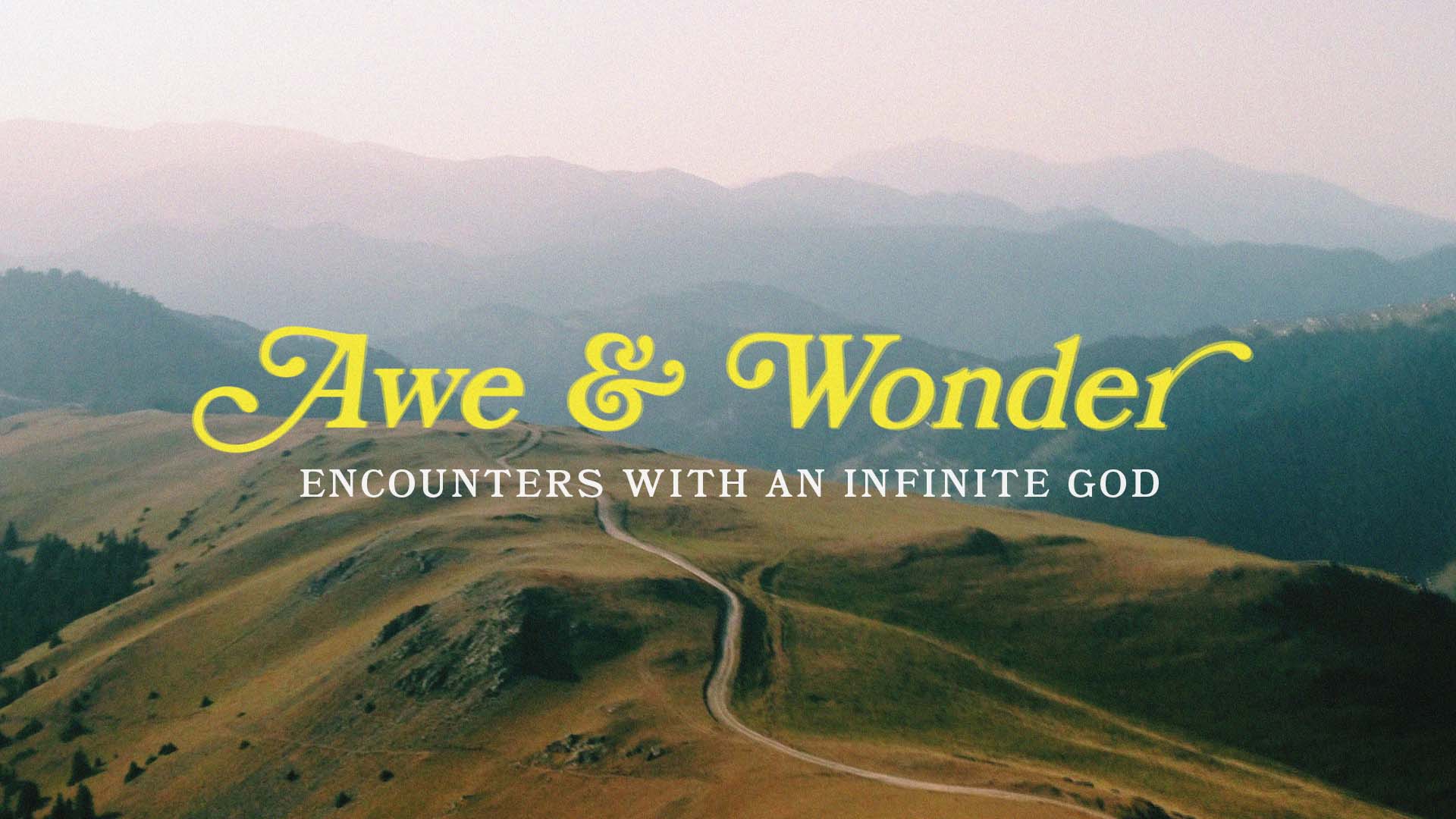 Awe & Wonder