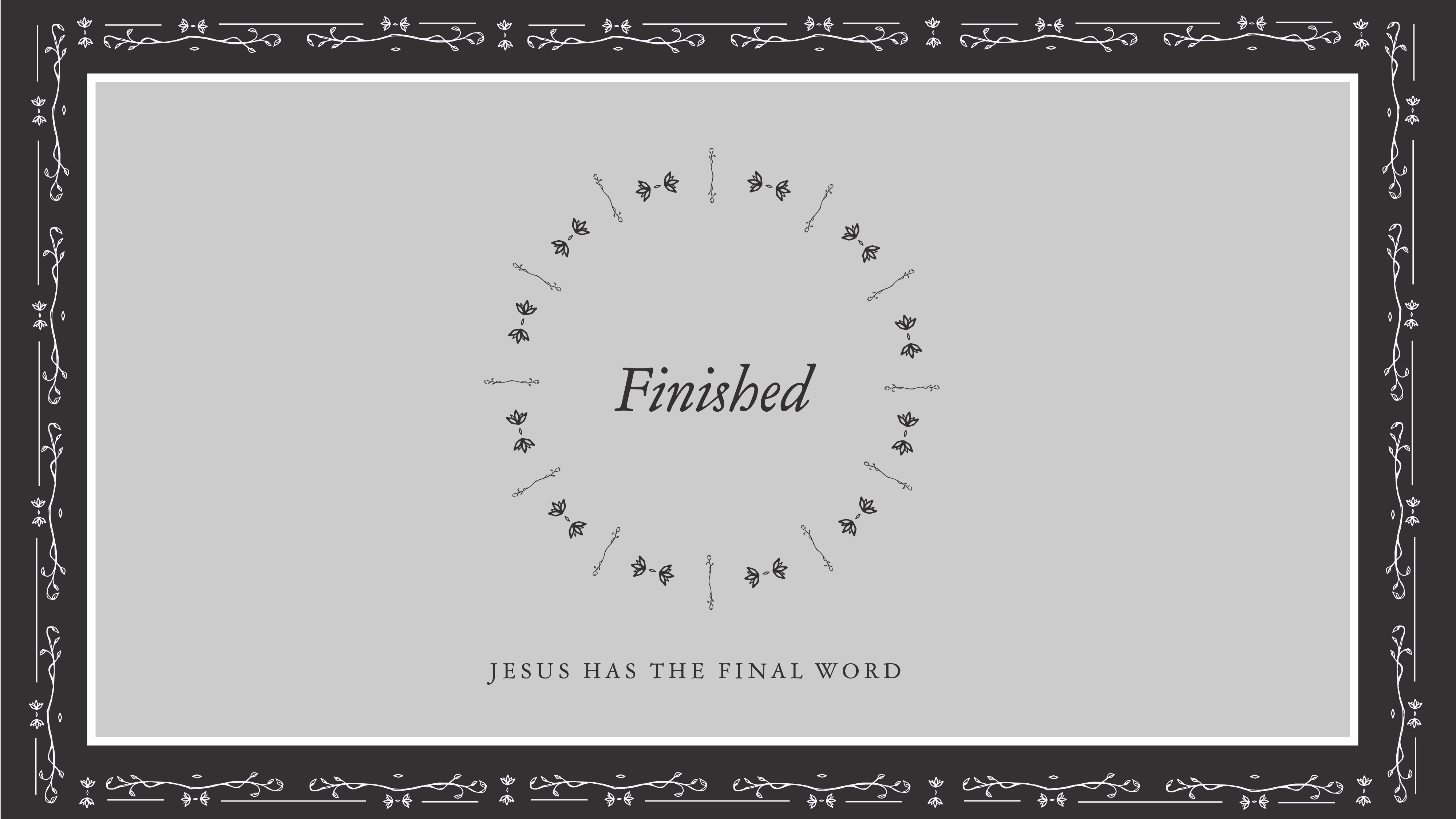 40 Days 2022 – Finished