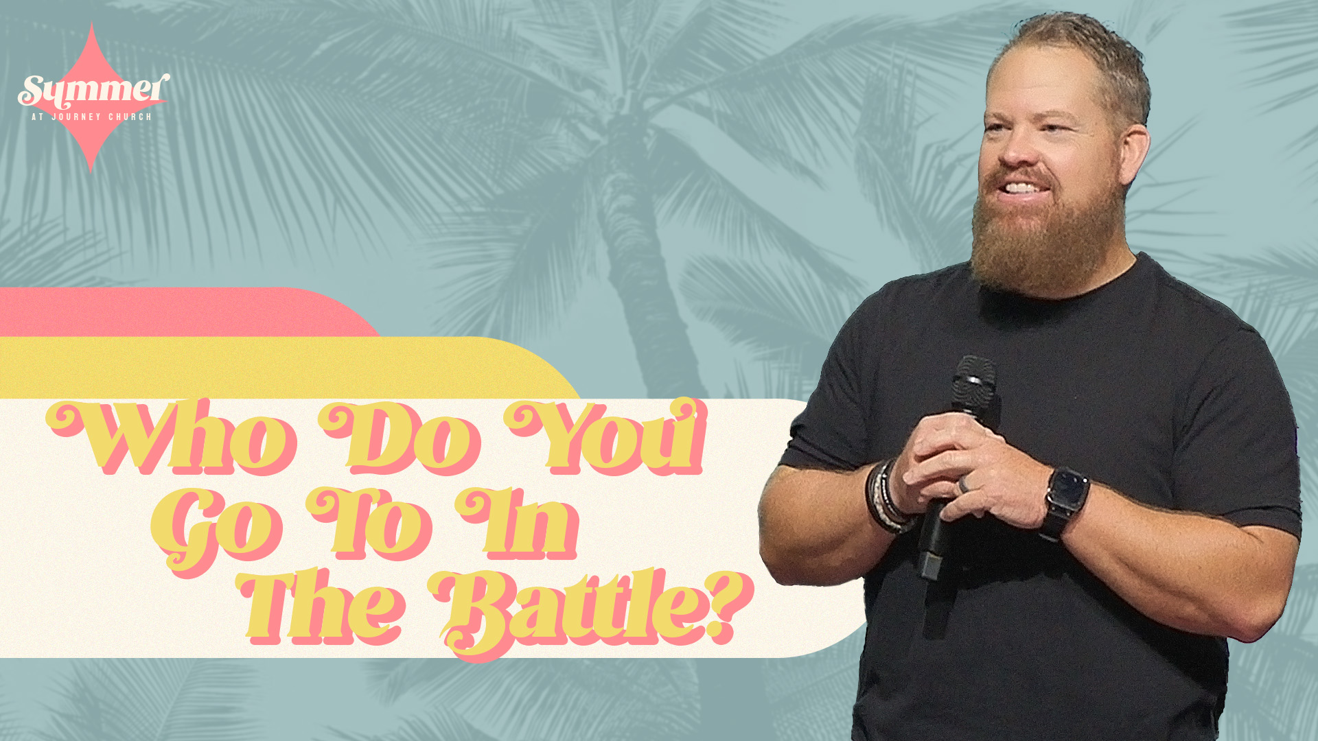 Who Do You Go To In The Battle?