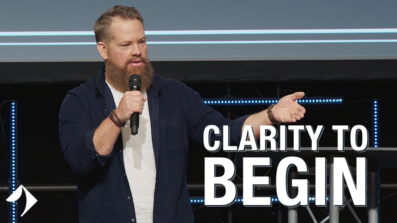 Clarity to Begin